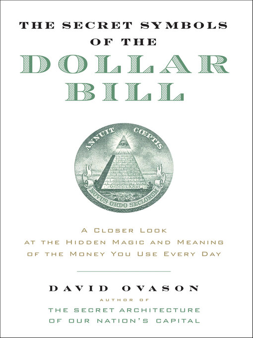 Title details for The Secret Symbols of the Dollar Bill by David Ovason - Wait list